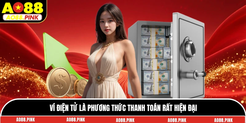 Ví điện tử là phương thức thanh toán rất hiện đại